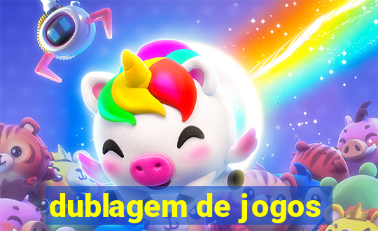 dublagem de jogos