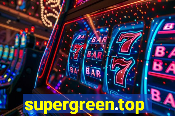 supergreen.top