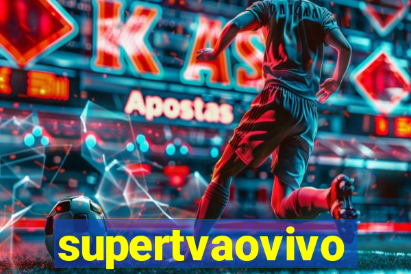 supertvaovivo