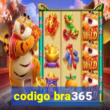 codigo bra365