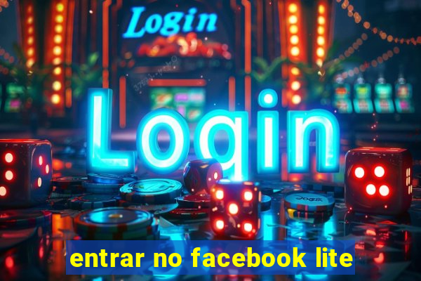 entrar no facebook lite