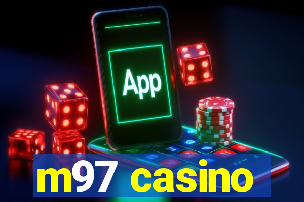 m97 casino