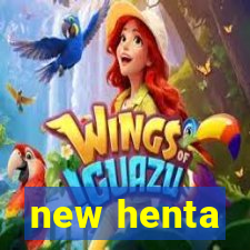 new henta