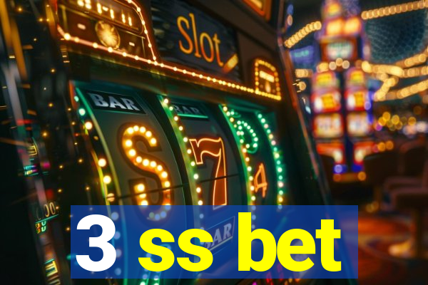 3 ss bet