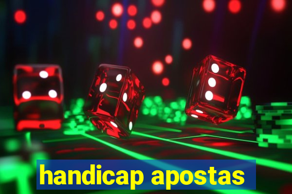 handicap apostas