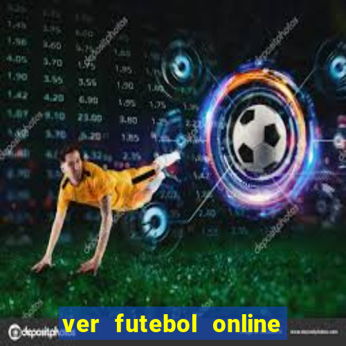 ver futebol online ao vivo