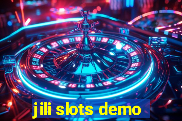 jili slots demo