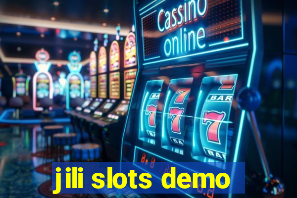 jili slots demo