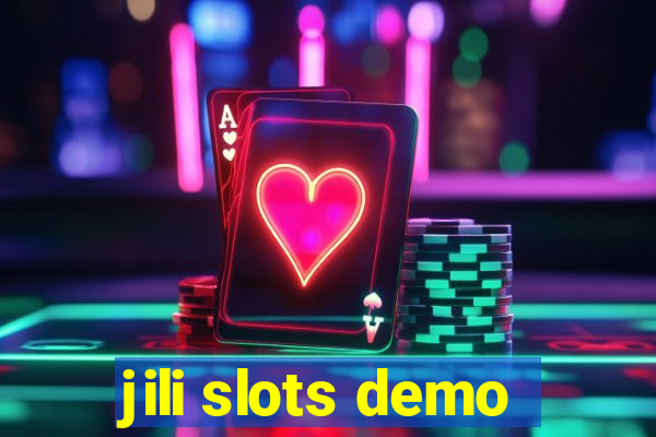 jili slots demo