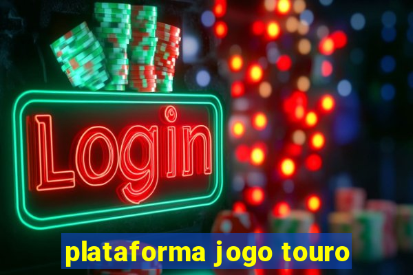 plataforma jogo touro