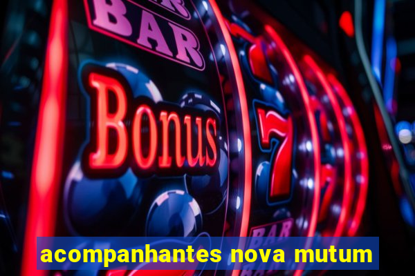 acompanhantes nova mutum