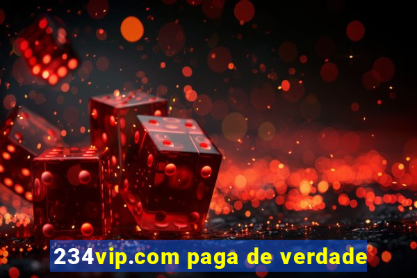 234vip.com paga de verdade