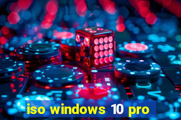 iso windows 10 pro