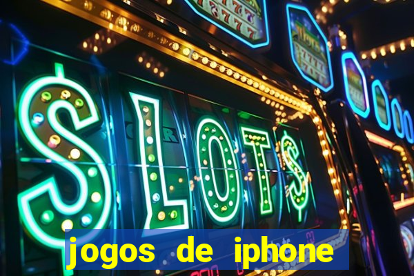 jogos de iphone para ganhar dinheiro