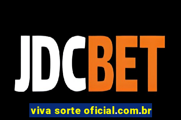 viva sorte oficial.com.br