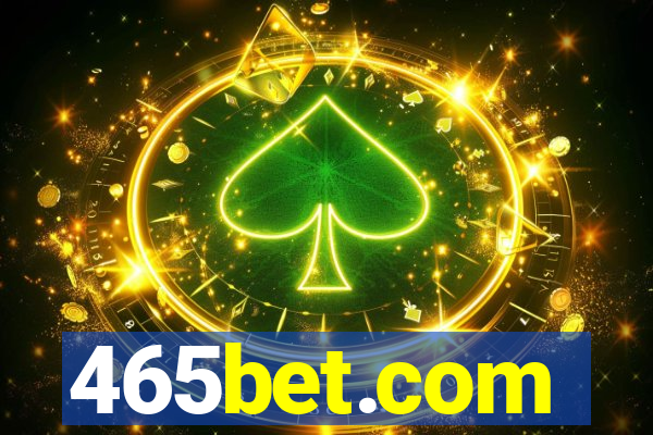 465bet.com