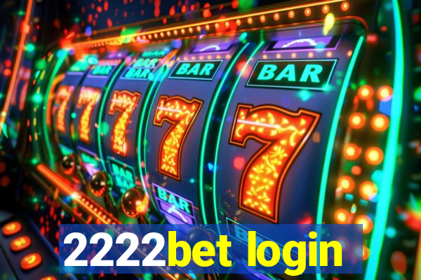 2222bet login