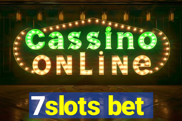 7slots bet