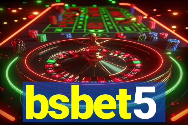 bsbet5