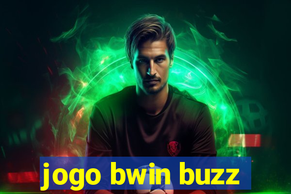 jogo bwin buzz