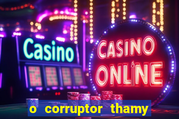 o corruptor thamy bastida pdf gratis