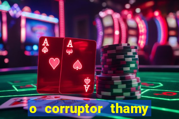 o corruptor thamy bastida pdf gratis