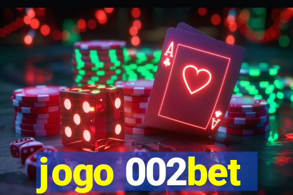 jogo 002bet