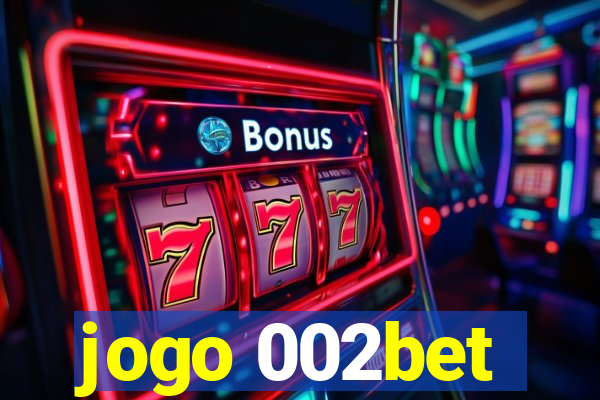 jogo 002bet