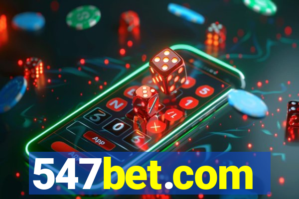 547bet.com