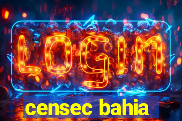 censec bahia