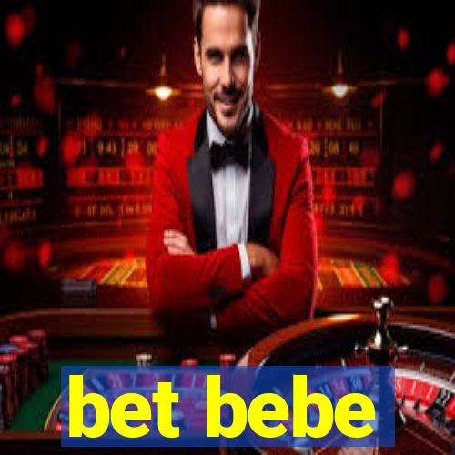 bet bebe