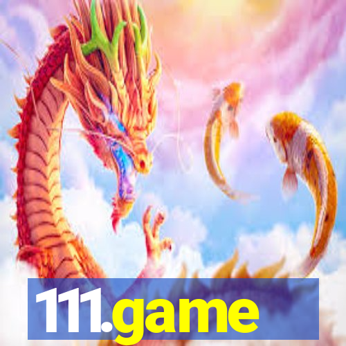 111.game