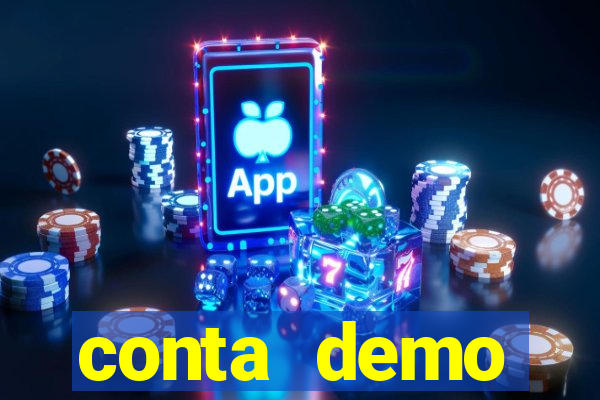 conta demo plataforma slots