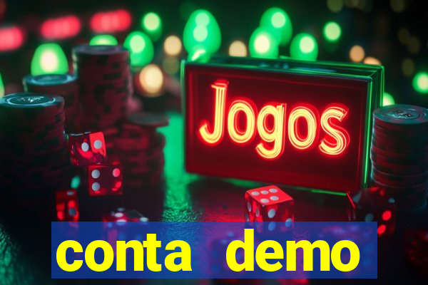 conta demo plataforma slots