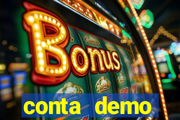 conta demo plataforma slots