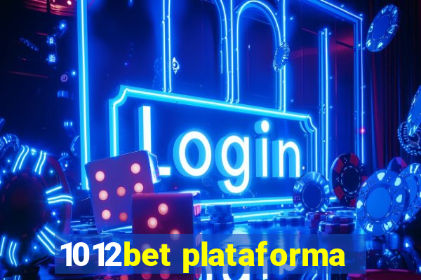 1012bet plataforma