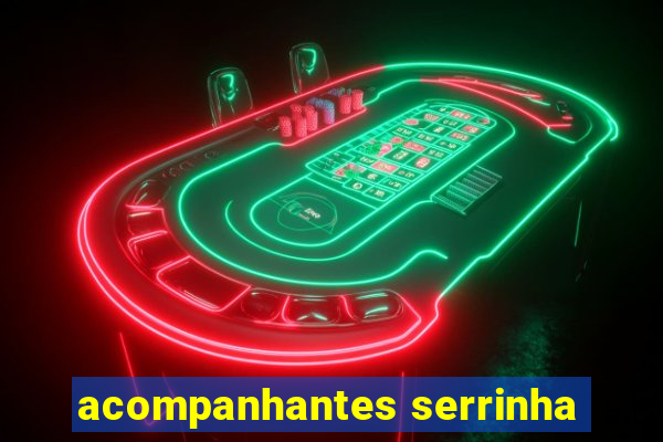 acompanhantes serrinha