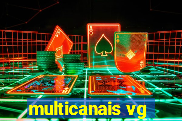 multicanais vg