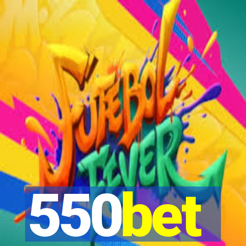 550bet