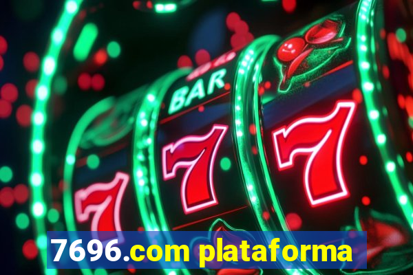 7696.com plataforma