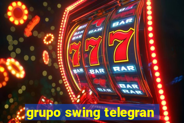 grupo swing telegran