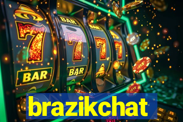 brazikchat