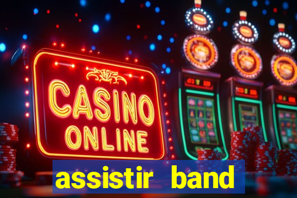 assistir band sports ao vivo gratis