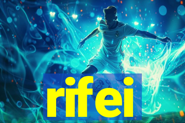 rifei