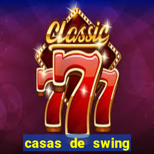 casas de swing porto alegre