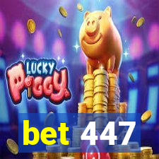 bet 447