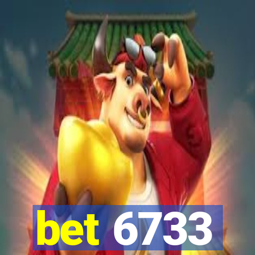 bet 6733