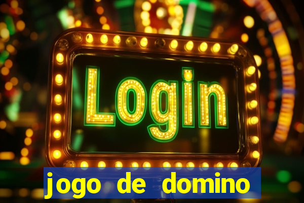 jogo de domino online valendo dinheiro