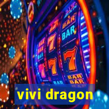 vivi dragon