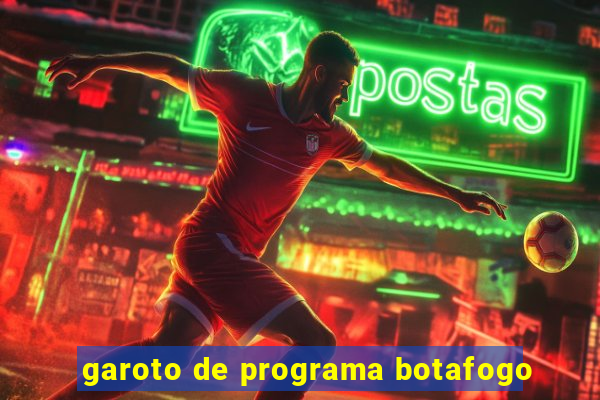 garoto de programa botafogo